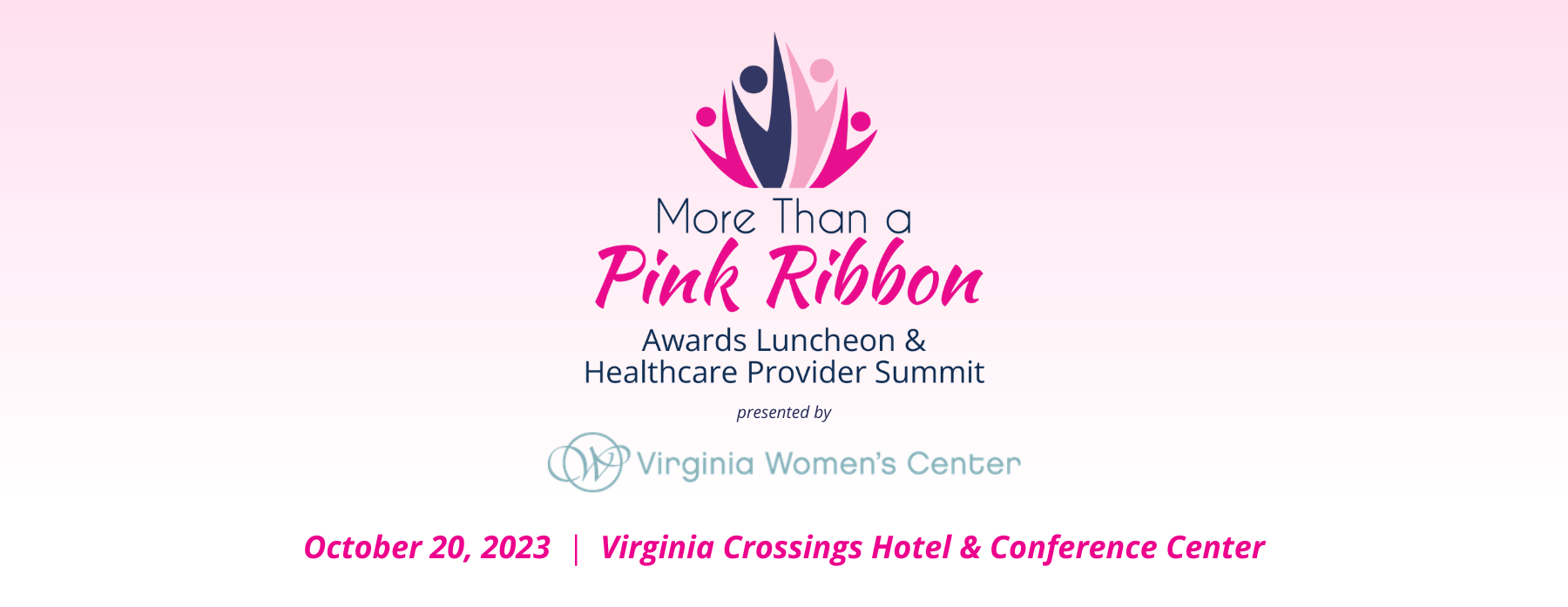 2023 More Than a Pink Ribbon Awards Luncheon and Healthcare Provider Summit